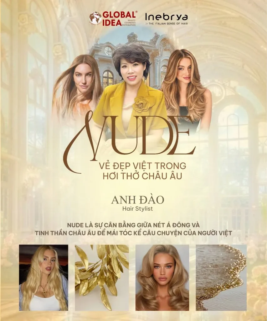 Poster NUDE – Vẻ đẹp Việt trong hơi thở Châu Âu của Anh Đào Hair Stylist